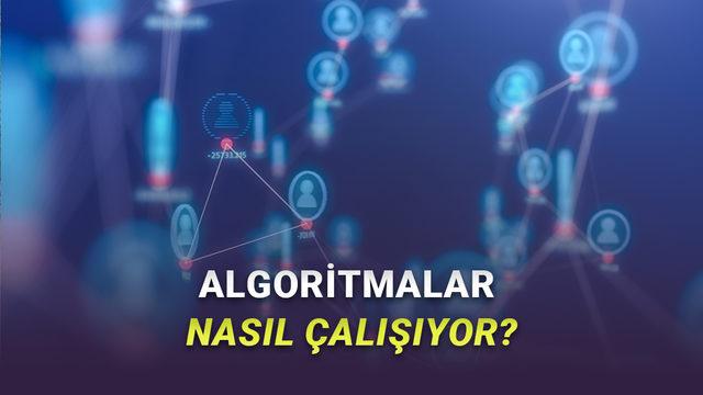 Algoritmalar Nasıl Bu Kadar İyi Çalışıyor da Bizi Tanıyabiliyor?